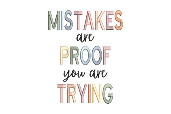 Mistakes Are Proof You Are Trying Review