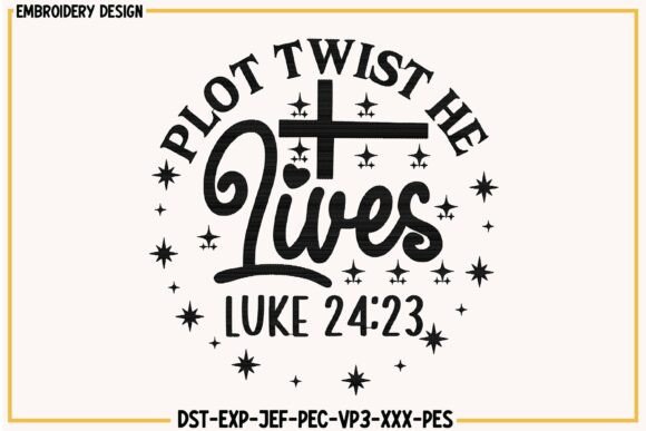 Plot Twist He Lives Luke 24 23 Christian Design Review
