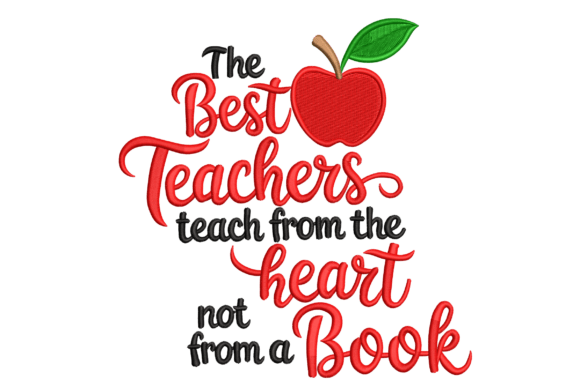 The Best Teachers: A Heartfelt Embroidery Design for Meaningful Gifts